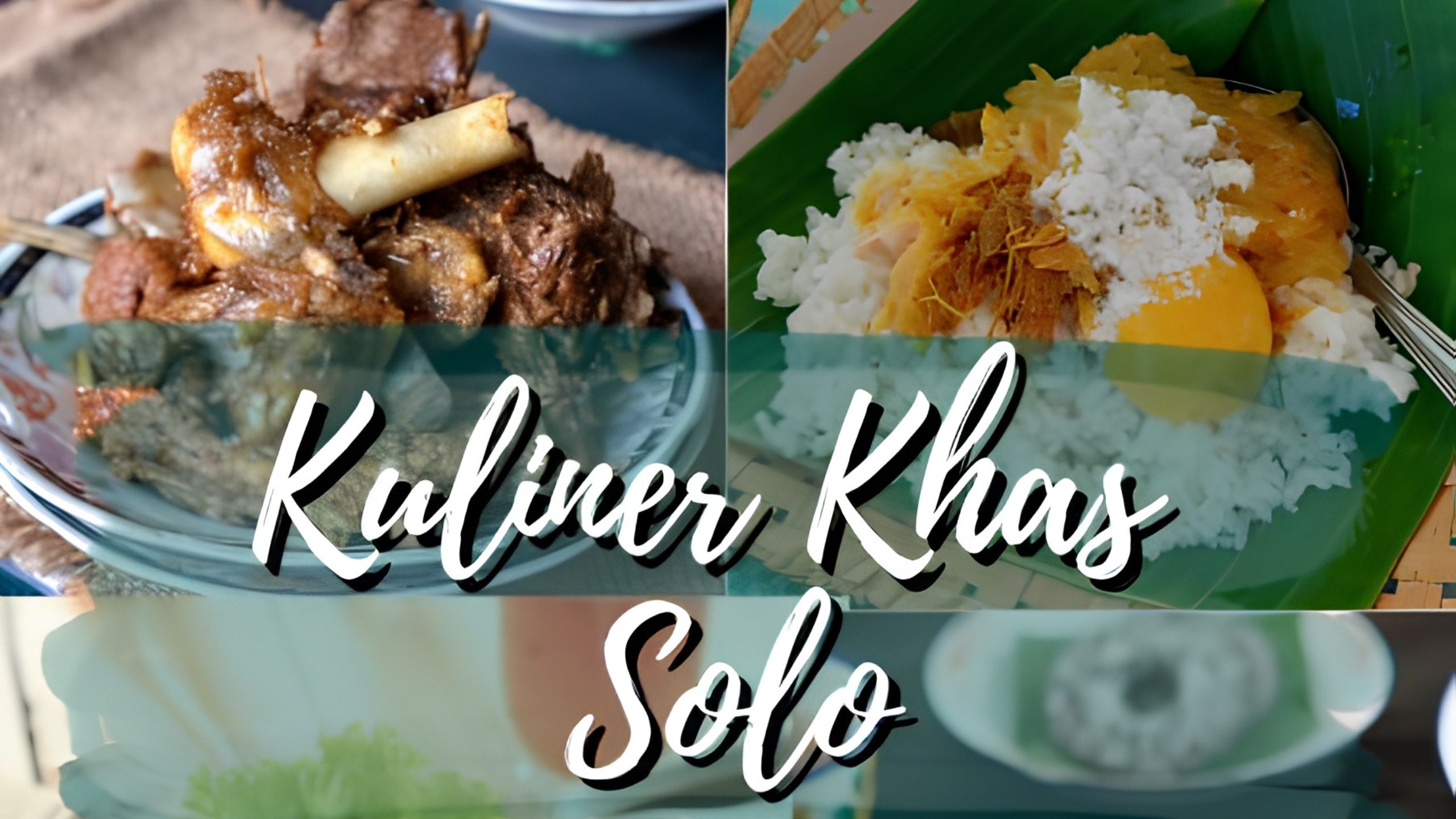 Kuliner Solo yang Menjadi Identitas Kota Budaya